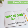 Learn more about this Biblical subject: Who is God?