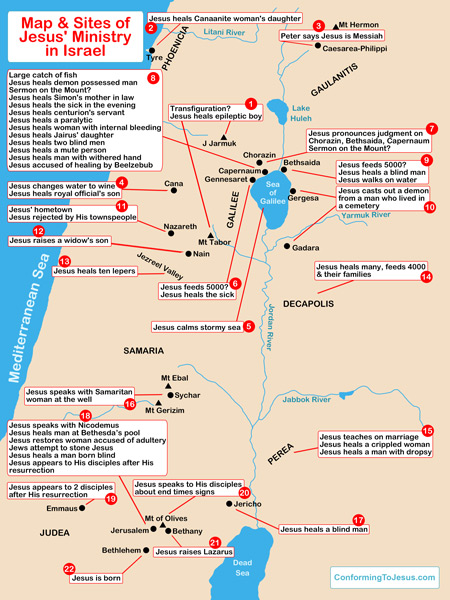 Map of Jesus' Ministry in Israel; Jesus' Ministry Sites in Palestine; Location & description of Jesus' life events during His 3 year Ministry with Scripture references - ConformingToJesus.com